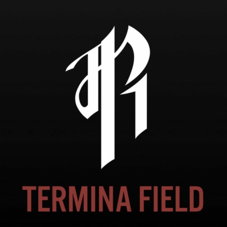 Termina Field | Boomplay Music