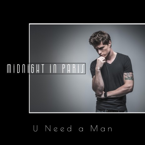 U Need a Man | Boomplay Music