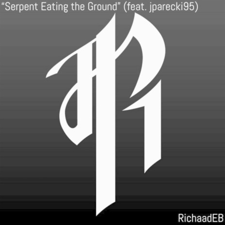 Serpent Eating the Ground ft. Jparecki95 | Boomplay Music