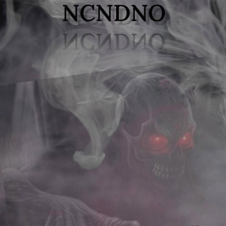 NCNDNO | Boomplay Music