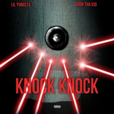 Knock Knock ft. Goonthakid | Boomplay Music