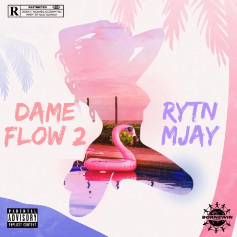 DAME FLOW 2 (Shake that ahh) | Boomplay Music