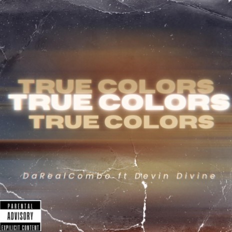 True Colors ft. Devin Divine | Boomplay Music