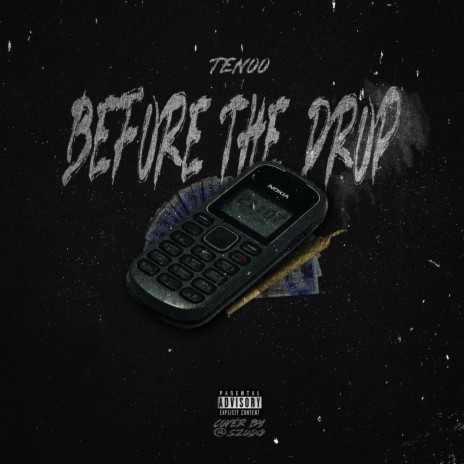 Before The Drop (Freestyle)