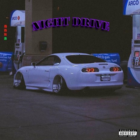 NIGHT DRIVE | Boomplay Music