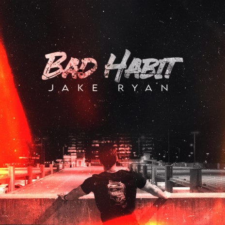 BAD HABIT | Boomplay Music