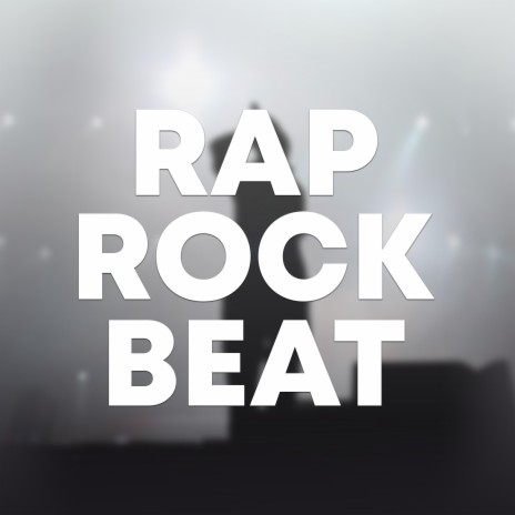 Rap Rock Beat | Boomplay Music