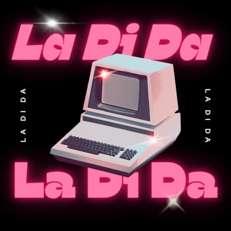 La Di Da | Boomplay Music