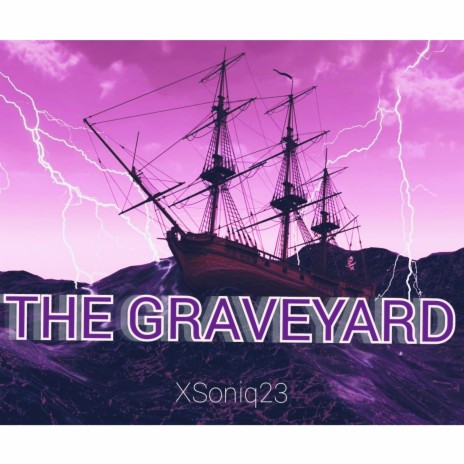 The Graveyard | Boomplay Music