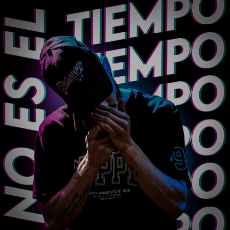 NO ES EL TIEMPO | Boomplay Music