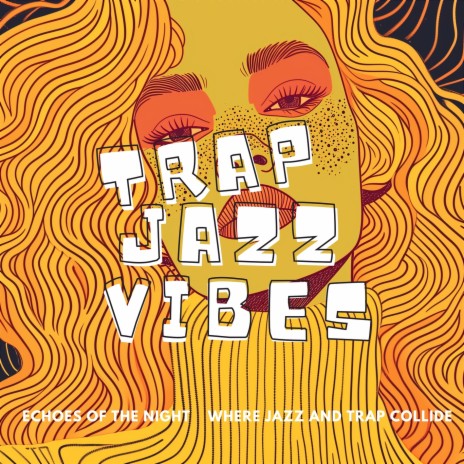 Jazz in the Afternoon (Instrumental Trap Jazz Beats)