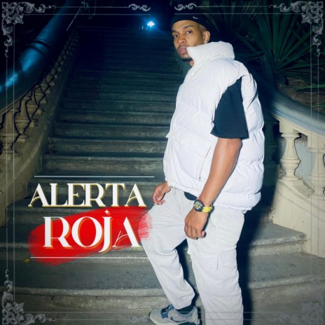 Alerta Roja | Boomplay Music