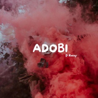 ADOBI lyrics | Boomplay Music