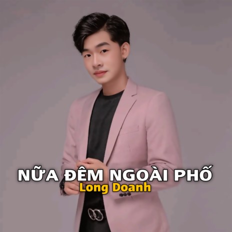 Nữa Đêm Ngoài Phố | Boomplay Music