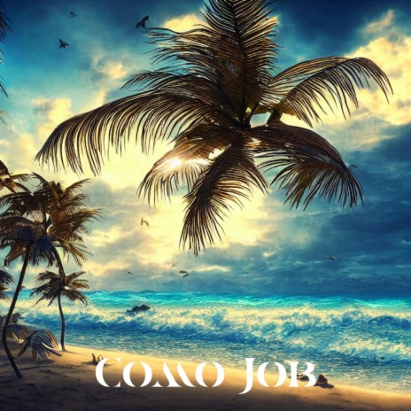 Como Job | Boomplay Music