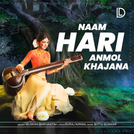 Naam Hari Anmol Khajana | Boomplay Music