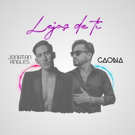 Lejos de Ti ft. jonatan angles | Boomplay Music