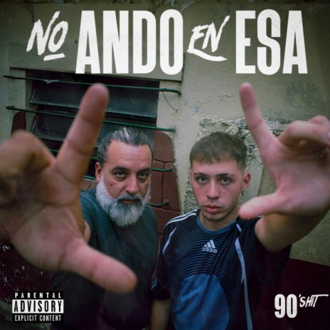 NO ANDO EN ESA | Boomplay Music