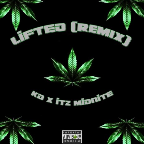 Lifted ft. KD | Boomplay Music