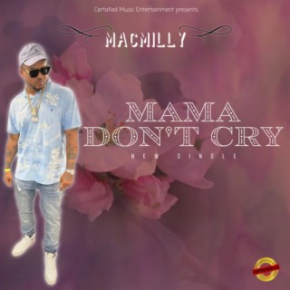 Mama Don't Cry (Radio Edit)