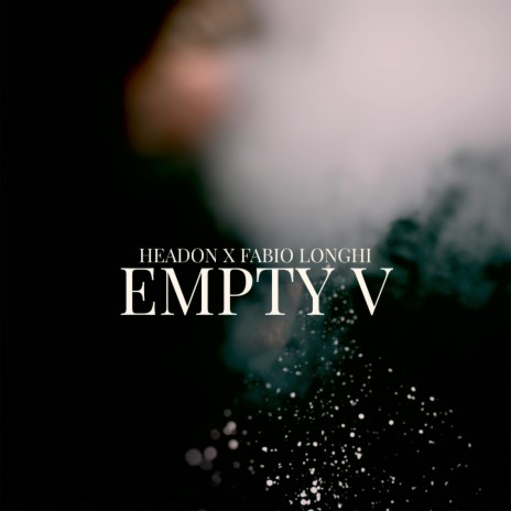 Empty V ft. Fabio Longhi | Boomplay Music