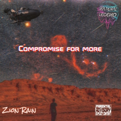 Compromise for more ft. Zion Rain | Boomplay Music