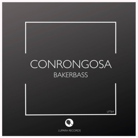 Conrongosa (Original Mix) | Boomplay Music