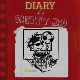 Diary of a Shitty Kid