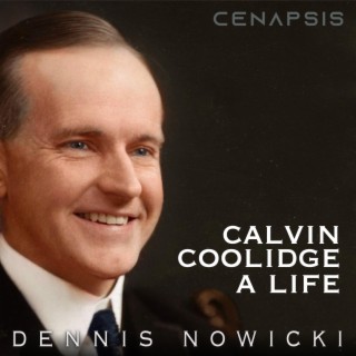 Calvin Coolidge (A Life)