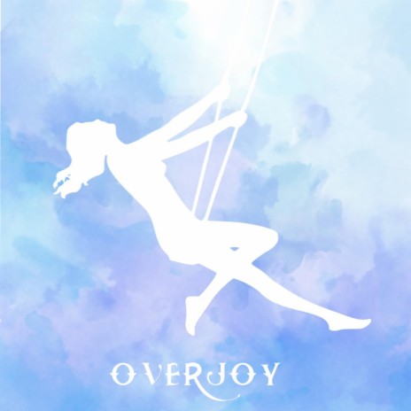 overjoy | Boomplay Music