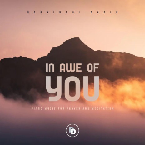 In Awe of You: Piano Music for Prayer and Meditation ft. Musicperience