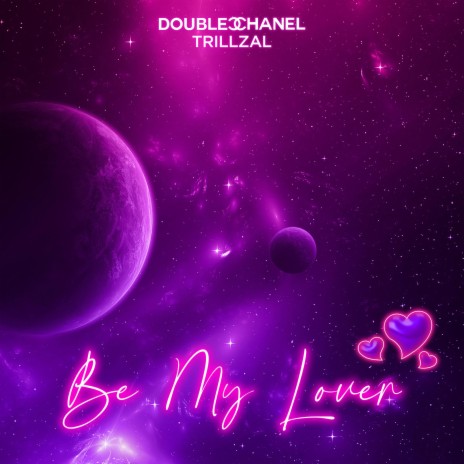 Be My Lover | Boomplay Music