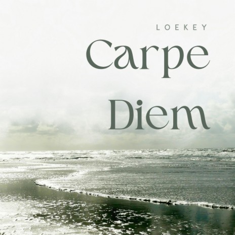 Carpe Diem