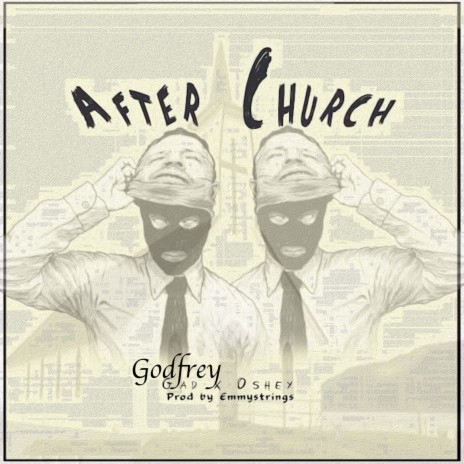 After Church ft. Oshey | Boomplay Music