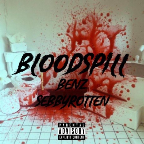 BLOODSPILL ft. SEBBYROTTEN | Boomplay Music