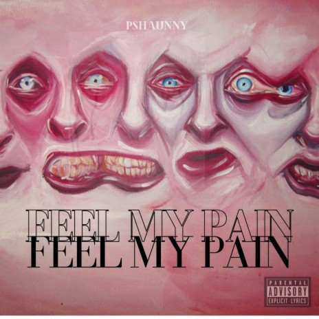 Feel My Pain (insane) | Boomplay Music