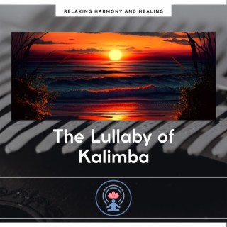 The Lullaby of Kalimba and the Sounds of the Sea
