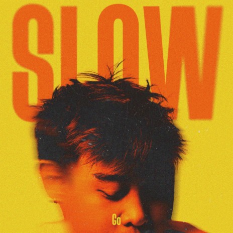 Slow | Boomplay Music