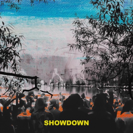 SHOWDOWN | Boomplay Music