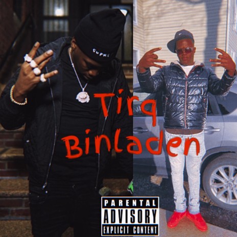 Tirq Binladen | Boomplay Music