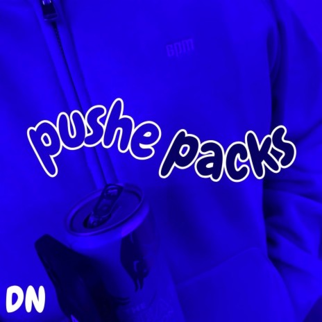 PUSHE PACKS | Boomplay Music