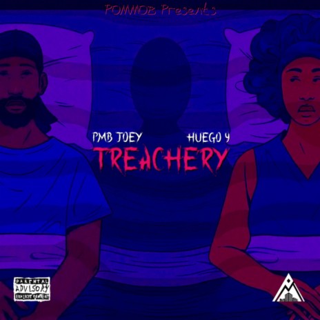 Treachery ft. Huego 9 | Boomplay Music