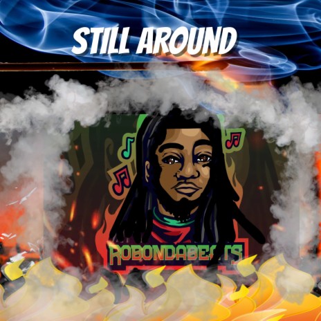 Still Around | Boomplay Music