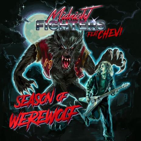 Season of Werewolf (feat. Chevi) (Radio Edit) | Boomplay Music