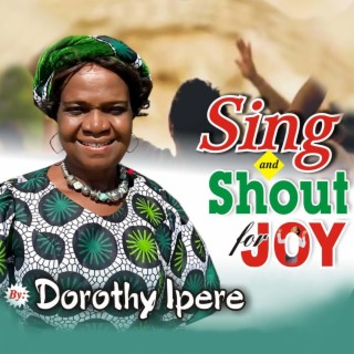 Sing And Shout For Joy