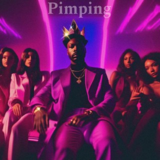 Pimping (Bad Bitches)