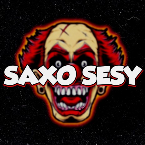 SAXO SESY | Boomplay Music