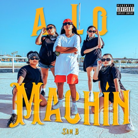 A Lo Machín | Boomplay Music