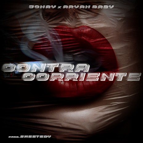 Contra Corriente ft. AryanBaby | Boomplay Music