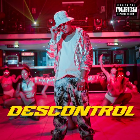 Descontrol | Boomplay Music